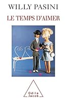 Le Temps d'aimer 2738105009 Book Cover
