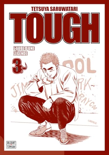 Tough — Tome 3