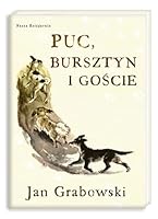 Puc, Bursztyn i goście 8310084927 Book Cover