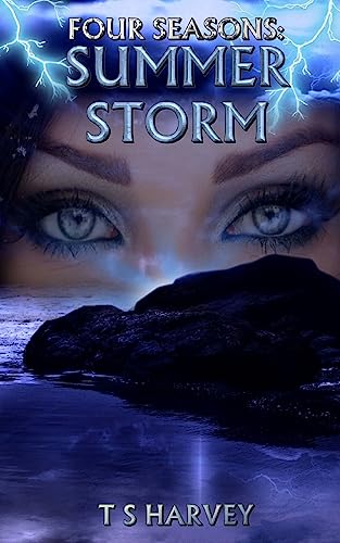 Summer Storm: Four Seasons