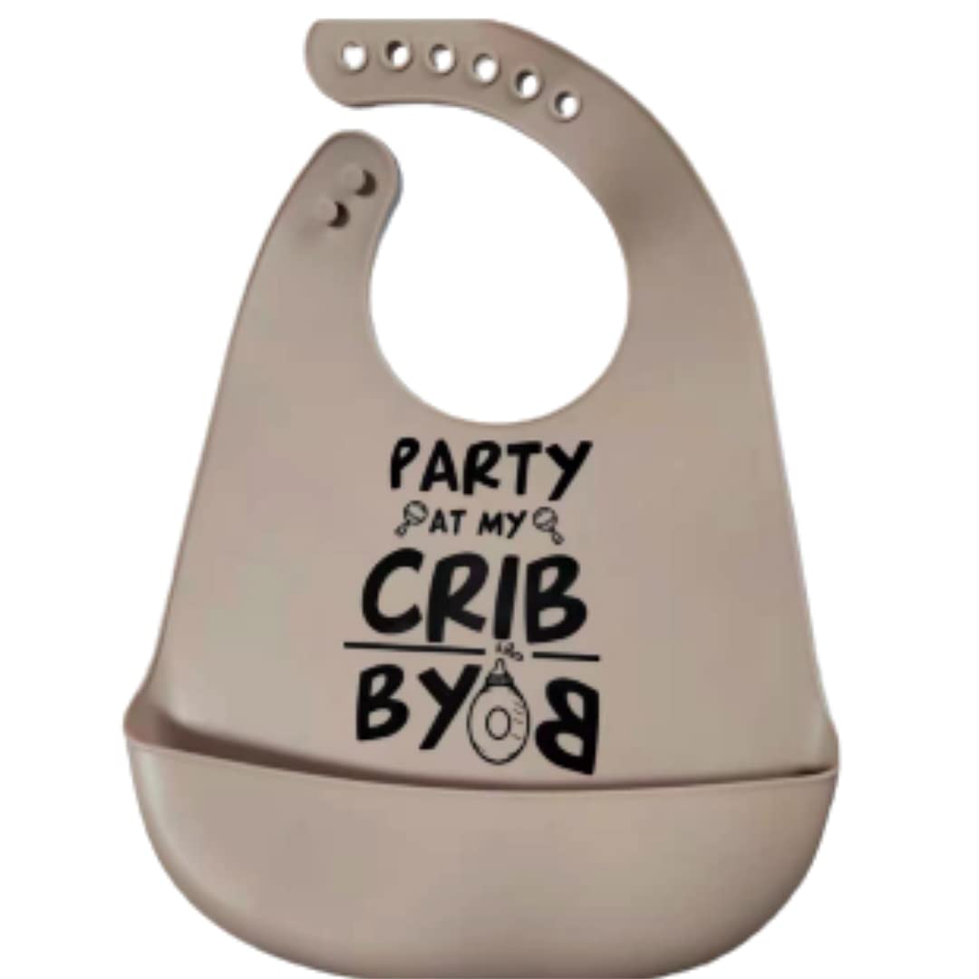 Silicon Baby Bib inParty at My Crib BYOB in Unisex, BPA Free, Tan With Black Print, One Size