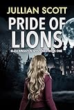 Pride of Lions (Eliza Kingston Mysteries Book 1)