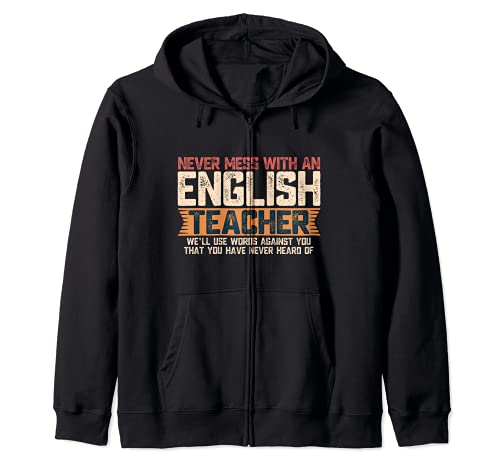 Never Mess With An English Teacher Funny Joke Vintage Quote Sudadera con Capucha