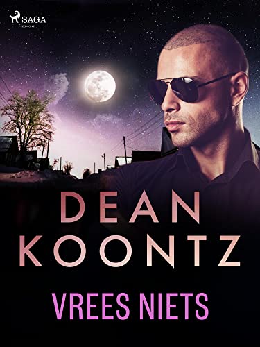 Vrees niets (Moonlight Bay Book 1) (Dutch Edition)