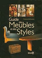 Guide des Meubles et des Styles 2263034951 Book Cover