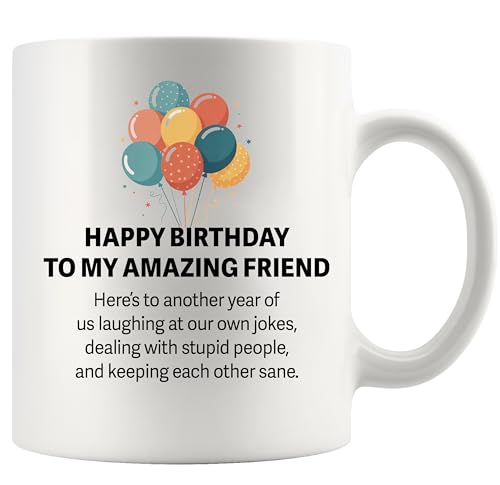 Panvola Happy Birthday To My Amazing Friend Friends Gift For Her Friendship Birthday Gift For Women Best Friends Bestie BFF Coworker Classmate Funny Novelty Drinkware Ceramic Mug 11oz White