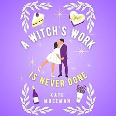Couverture de A Witch's Work Is Never Done