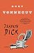 Deadeye Dick: A Novel