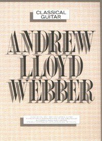 Andrew Lloyd Webber: Classical guitar [German] 0711916195 Book Cover