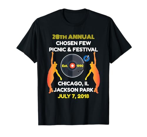Chicago House Music 28th Chosen Few Picnic and Festival T-Shirt