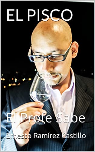 EL PISCO: El Profe Sabe