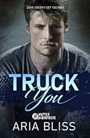 Truck You 1948169827 Book Cover