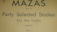 Op. 36 Forty Selected Studies for the Violin Book 1 (Schirmer vol 1258) B000OHYT42 Book Cover