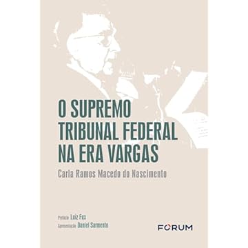 Capa do livro O Supremo Tribunal Federal na era Vargas