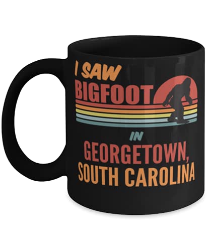 I Saw Bigfoot Georgetown SC Coffee Mug 11oz Black