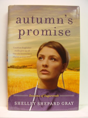 Autumn's Promise (Seasons of Sugarcreek) 1616647027 Book Cover