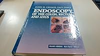 Endoscopy of the Colon, Rectum, and Anus 0896402649 Book Cover
