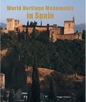 World heritage monuments in spain 8495242621 Book Cover