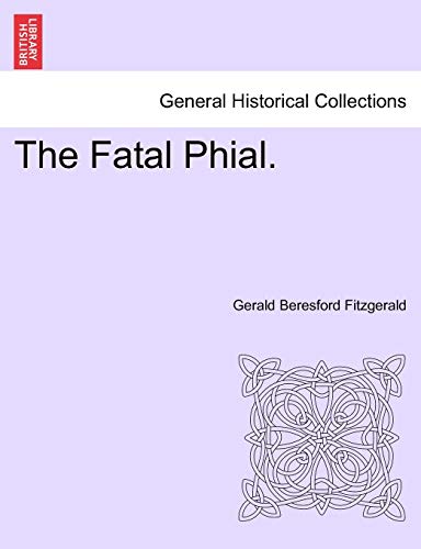 The Fatal Phial.