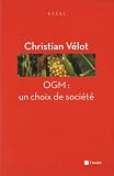 OGM : un choix de société