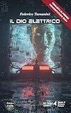  Il Dio Elettrico (Space & Science fiction, Band 6)