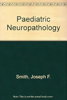 Hardcover Pediatric neuropathology Book