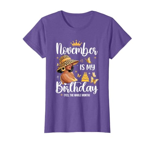 November is My Birthday African American Woman Birthday T-Shirt, Women, Purple Heather, Medium