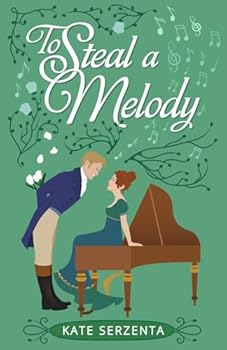 To Steal a Melody (Mine Through Time)