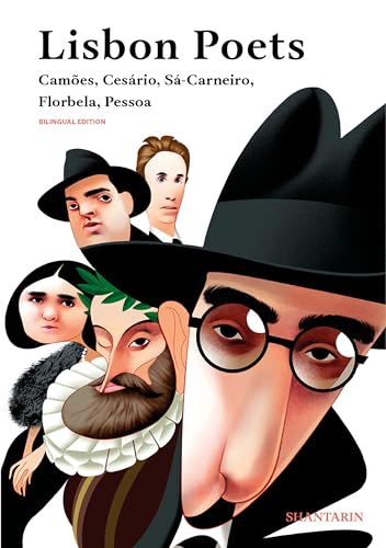 Lisbon Poets. Camões, Cesário, Sá-Carneiro, Florbela, Pessoa (English Edition)