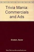 Trivia Mania: Commercials and Ads 0821715194 Book Cover