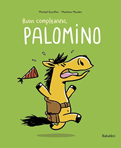 Buon Compleanno Palomino. Ediz. A Colori