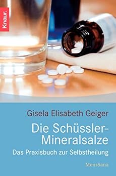 Paperback Die Schüssler- Mineralsalze. Das Praxisbuch zur Selbstheilung. [German] Book