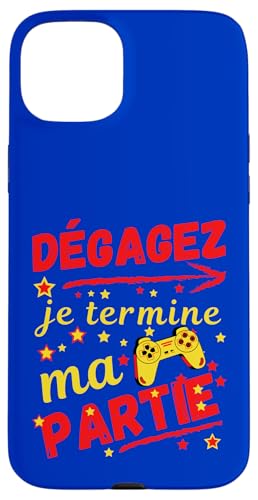 Degagez Je Termine Ma Partie | Gamer Jeux Video et Console �X�}�z�P�[�X iPhone 15 Plus �p