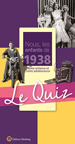 Nous, les enfants de 1938: le quiz