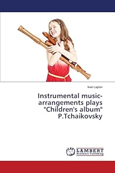 Paperback Instrumental music-arrangements plays "Children's album" P.Tchaikovsky Book