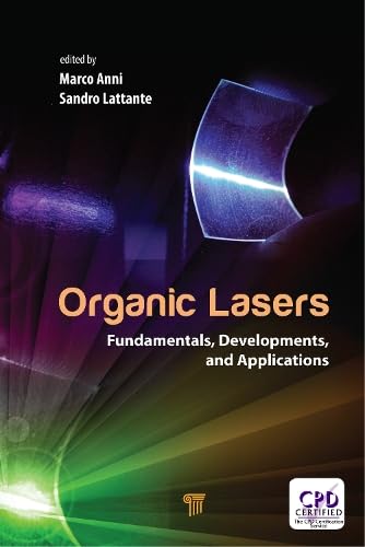 Organic Lasers: Fundamentals, Developments, and Applications