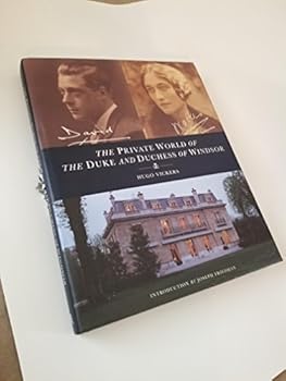 Hardcover The Private World of the Duke and Duchess of Windsor Book