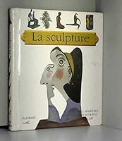 LA SCULPTURE 2070586103 Book Cover