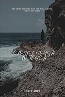 Close Enough To Touch (Echoes from the Past) B0F6CRQDYG Book Cover