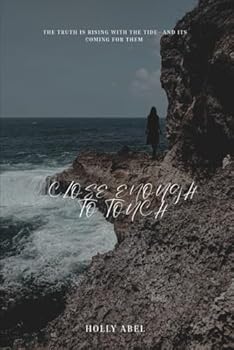 Paperback Close Enough To Touch (Echoes from the Past) Book