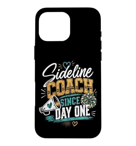 Sideline Coach Since Day One Cheer Family �`�A���[�_�[ �}�} �X�}�z�P�[�X iPhone 16 Pro Max �p