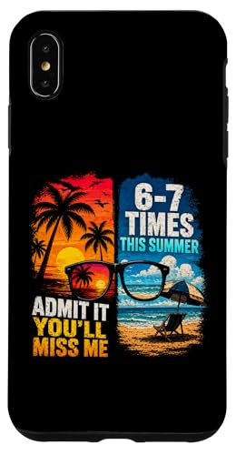 Admit It You'll Miss Me 6-7 Times This Summer �X�}�z�P�[�X iPhone XS Max �p
