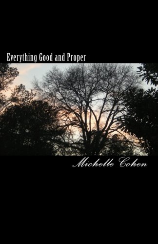 Everything Good and Proper