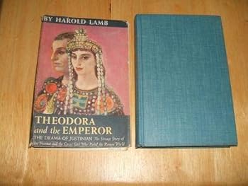 Hardcover Theodora and the Emperor;: The drama of Justinian Book