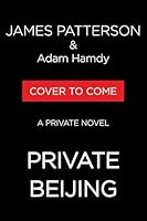 Private Beijing (A Private Novel) 1538711052 Book Cover