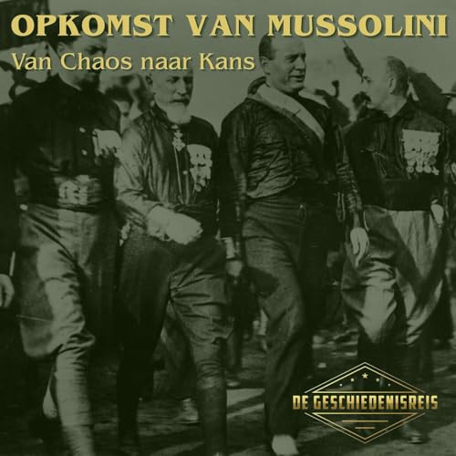 14.3 De Mars op Rome | Hoe Itali&euml; de macht uit handen gaf | Opkomst Mussolini