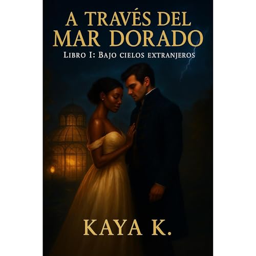 A través del Mar Dorado Audiolibro Por Kaya K. arte de portada