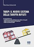 Tarip: Il Nuovo Sistema Della Tariffa Rifiuti - 2