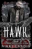 Hawk: Devil's Murder MC B0C9K6LK5T Book Cover