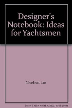 Hardcover Designer's Notebook: Ideas for Yachtsmen Book